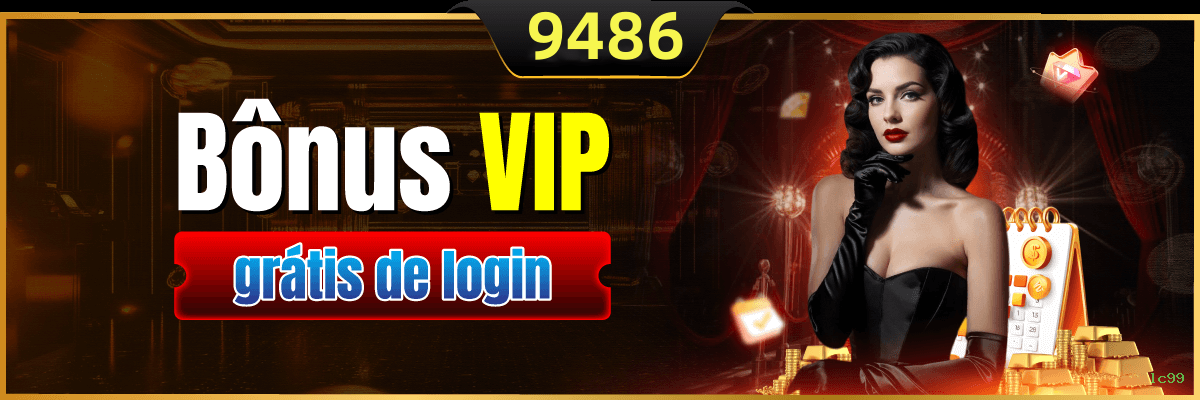 Bônus exclusivos membros VIP lc99